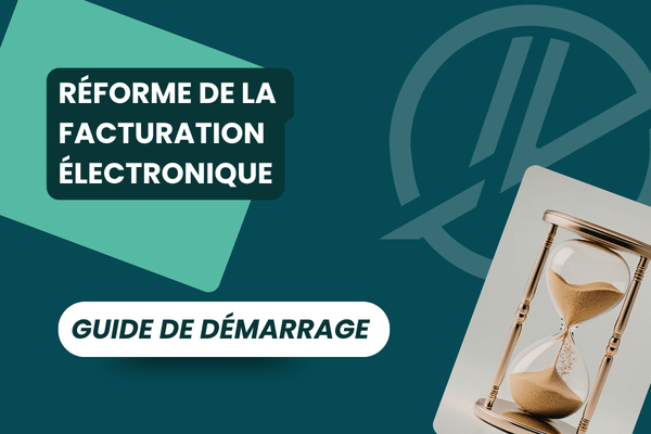 réforme-facturation électronique guide 2026